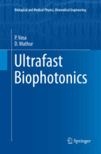 Ultrafast Biophotonics (Biological and Medical Physics, Biomedical Engineering)