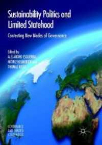 Sustainability Politics and Limited Statehood : Contesting the New Modes of Governance (Governance and Limited Statehood)