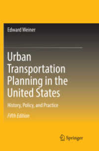Urban Transportation Planning in the United States : History, Policy, and Practice （5TH）