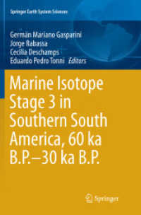 Marine Isotope Stage 3 in Southern South America, 60 KA B.P.-30 KA B.P. (Springer Earth System Sciences)