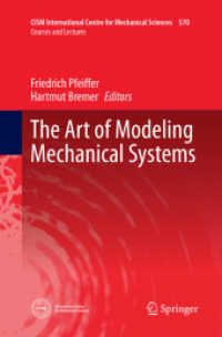 The Art of Modeling Mechanical Systems (Cism International Centre for Mechanical Sciences)