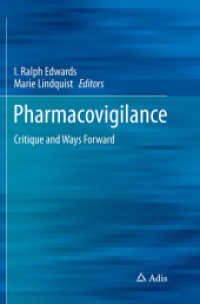 Pharmacovigilance : Critique and Ways Forward
