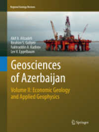 Geosciences of Azerbaijan : Volume II: Economic Geology and Applied Geophysics (Regional Geology Reviews)