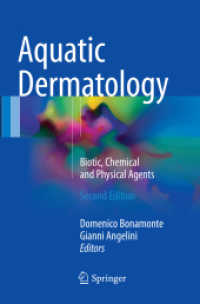 Aquatic Dermatology : Biotic, Chemical and Physical Agents （2ND）
