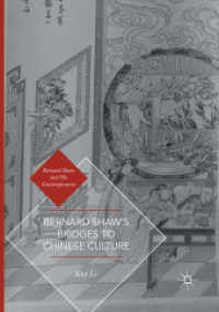 Bernard Shaw's Bridges to Chinese Culture (Bernard Shaw and His Contemporaries)