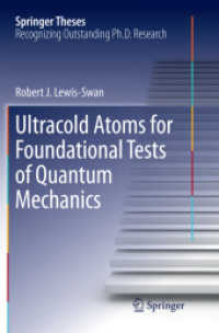Ultracold Atoms for Foundational Tests of Quantum Mechanics (Springer Theses)