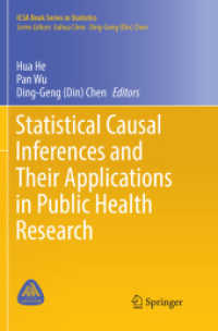 Statistical Causal Inferences and Their Applications in Public Health Research (Icsa Book Series in Statistics)