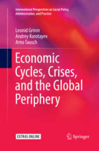 Economic Cycles, Crises, and the Global Periphery (International Perspectives on Social Policy, Administration, and Practice)