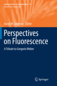 Perspectives on Fluorescence : A Tribute to Gregorio Weber (Springer Series on Fluorescence)