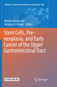 Stem Cells, Pre-neoplasia, and Early Cancer of the Upper Gastrointestinal Tract (Advances in Experimental Medicine and Biology)