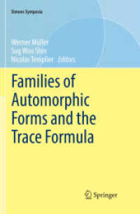 Families of Automorphic Forms and the Trace Formula (Simons Symposia)