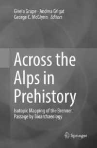 Across the Alps in Prehistory : Isotopic Mapping of the Brenner Passage by Bioarchaeology