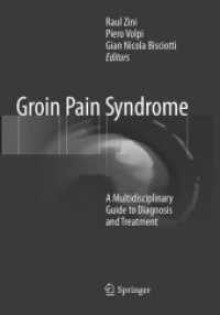 Groin Pain Syndrome : A Multidisciplinary Guide to Diagnosis and Treatment