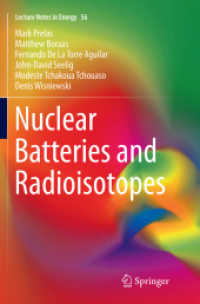 Nuclear Batteries and Radioisotopes (Lecture Notes in Energy)