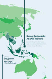 Doing Business in ASEAN Markets : Leadership Challenges and Governance Solutions across Asian Borders