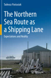 The Northern Sea Route as a Shipping Lane : Expectations and Reality