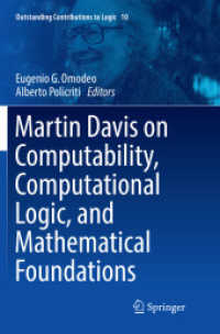 Martin Davis on Computability, Computational Logic, and Mathematical Foundations (Outstanding Contributions to Logic)
