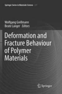 Deformation and Fracture Behaviour of Polymer Materials (Springer Series in Materials Science)
