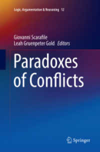 Paradoxes of Conflicts (Logic, Argumentation & Reasoning)