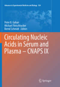 Circulating Nucleic Acids in Serum and Plasma - CNAPS IX (Advances in Experimental Medicine and Biology)
