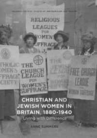 Christian and Jewish Women in Britain, 1880-1940 : Living with Difference (Palgrave Critical Studies of Antisemitism and Racism)