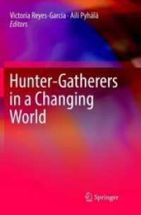 Hunter-gatherers in a Changing World