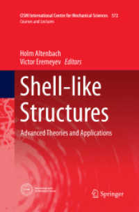 Shell-like Structures : Advanced Theories and Applications (Cism International Centre for Mechanical Sciences)