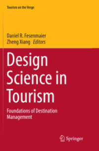 Design Science in Tourism : Foundations of Destination Management (Tourism on the Verge)
