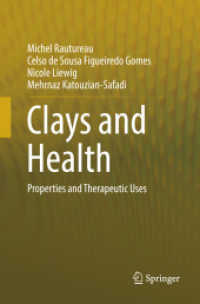 Clays and Health : Properties and Therapeutic Uses