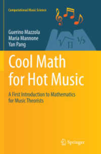 Cool Math for Hot Music : A First Introduction to Mathematics for Music Theorists (Computational Music Science)