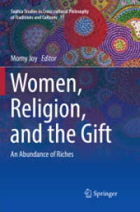 Women, Religion, and the Gift : An Abundance of Riches (Sophia Studies in Cross-cultural Philosophy of Traditions and Cultures)