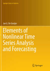 Elements of Nonlinear Time Series Analysis and Forecasting (Springer Series in Statistics)