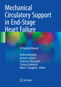 Mechanical Circulatory Support in End-Stage Heart Failure : A Practical Manual