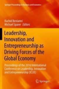 Leadership, Innovation and Entrepreneurship as Driving Forces of the Global Economy : Proceedings of the 2016 International Conference on Leadership, Innovation and Entrepreneurship (ICLIE) (Springer Proceedings in Business and Economics)