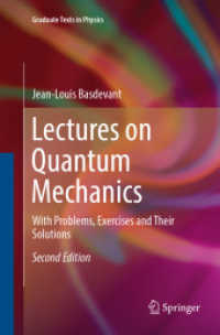 Lectures on Quantum Mechanics : With Problems, Exercises and their Solutions (Graduate Texts in Physics) （2ND）