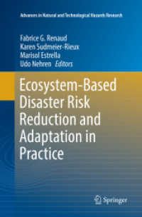 Ecosystem-Based Disaster Risk Reduction and Adaptation in Practice (Advances in Natural and Technological Hazards Research)
