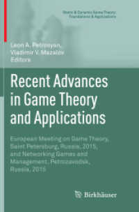 Recent Advances in Game Theory and Applications : European Meeting on Game Theory, Saint Petersburg, Russia, 2015, and Networking Games and Management, Petrozavodsk, Russia, 2015 (Static & Dynamic Game Theory: Foundations & Applications)