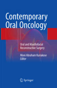 Contemporary Oral Oncology : Oral and Maxillofacial Reconstructive Surgery