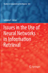 Issues in the Use of Neural Networks in Information Retrieval (Studies in Computational Intelligence)