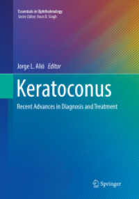 Keratoconus : Recent Advances in Diagnosis and Treatment (Essentials in Ophthalmology)