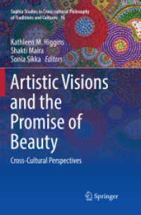 Artistic Visions and the Promise of Beauty : Cross-Cultural Perspectives (Sophia Studies in Cross-cultural Philosophy of Traditions and Cultures)
