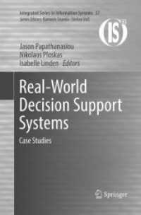 Real-World Decision Support Systems : Case Studies (Integrated Series in Information Systems)