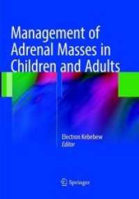 Management of Adrenal Masses in Children and Adults