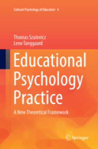 Educational Psychology Practice : A New Theoretical Framework (Cultural Psychology of Education)