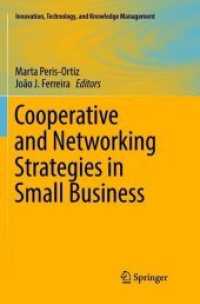 Cooperative and Networking Strategies in Small Business (Innovation, Technology, and Knowledge Management)