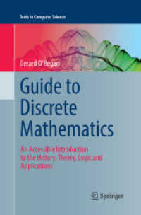 Guide to Discrete Mathematics : An Accessible Introduction to the History, Theory, Logic and Applications (Texts in Computer Science)