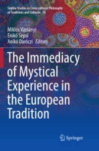 The Immediacy of Mystical Experience in the European Tradition (Sophia Studies in Cross-cultural Philosophy of Traditions and Cultures)