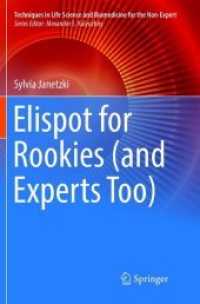 Elispot for Rookies (and Experts Too) (Techniques in Life Science and Biomedicine for the Non-expert)