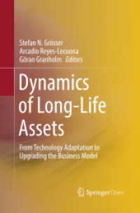 Dynamics of Long-Life Assets : From Technology Adaptation to Upgrading the Business Model