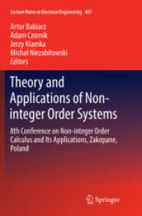 Theory and Applications of Non-integer Order Systems : 8th Conference on Non-integer Order Calculus and Its Applications, Zakopane, Poland (Lecture Notes in Electrical Engineering)